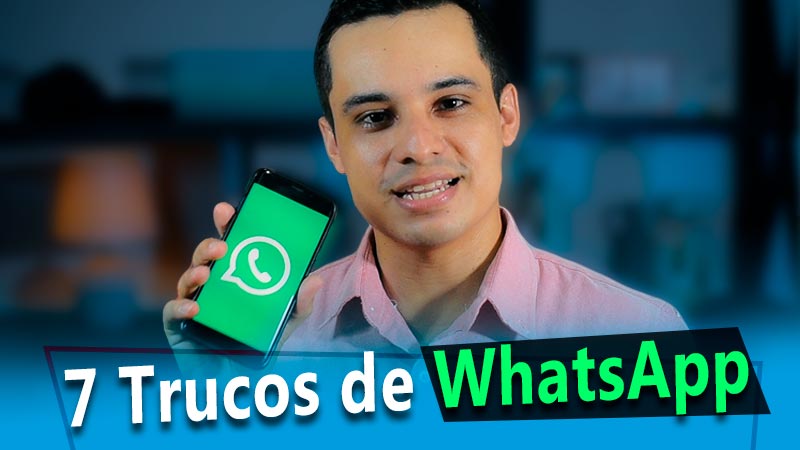 🟢 7 Trucos De Whatsapp Que Pocos Conocen Tutomania 8720